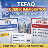 TEFAQ and Quebec Immigration: PEQ & ARRIMA Requirements Explained